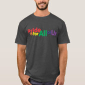 Stolz ist für alle uns Shirt (Vorderseite)