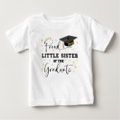 Stolz kleine Schwester des Absolventen | Abschluss Baby T-shirt (Vorderseite)