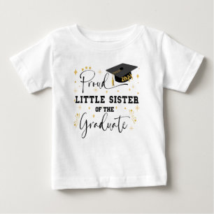 Stolz kleine Schwester des Absolventen Abschluss Baby T-shirt