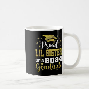 Stolz kleine Schwester von 2024 Graduate Phantasti Kaffeetasse