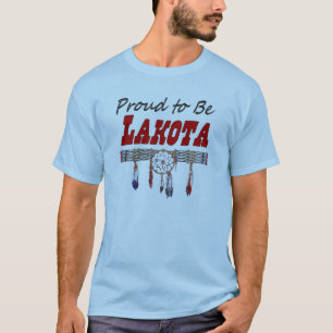 Stolz, Lakota erwachsener heller T - Shirt zu sein