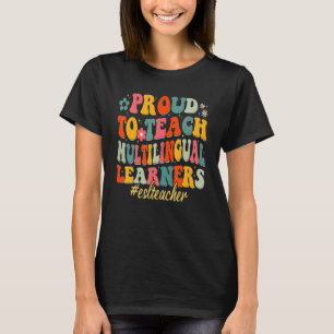 Stolz lernen mehrsprachige Lernende T-Shirt