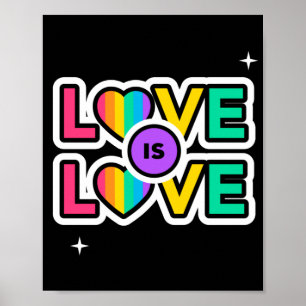 Stolz. Liebe ist Liebe. Gay Rainbow Farben Poster