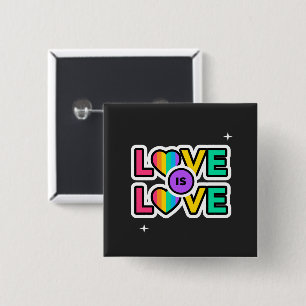 Stolz. Liebe ist Liebe. Schaltfläche "Gay Rainbow" Button
