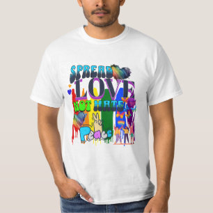 Stolz Liebe verbreiten, nicht Hass T-Shirt