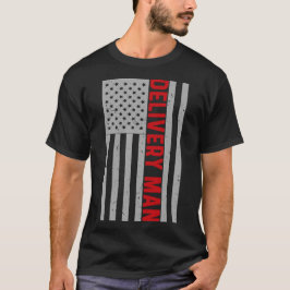 Stolz Lieferung Mann Vater's Day U.S Flag Pride T-Shirt
