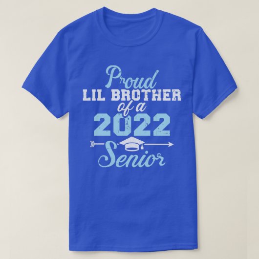 Stolz lil Bruder eines 2022 Senior Abschluss Clas T-Shirt (Design vorne)