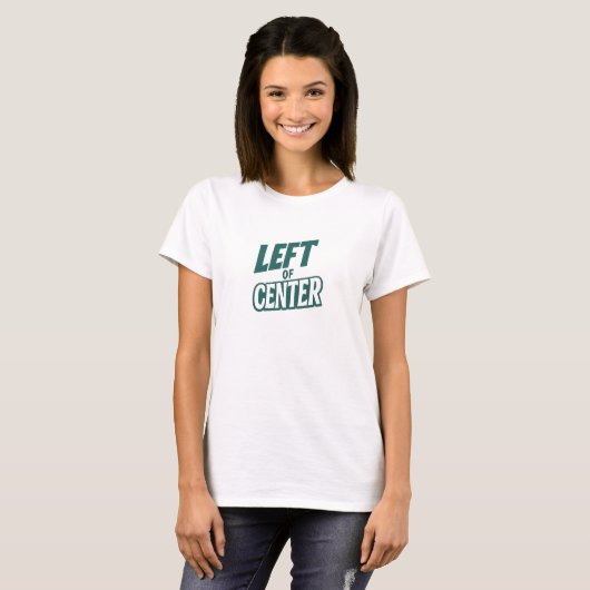 Stolz links der Mitte Denkweise T-Shirt (Vorne ganz)
