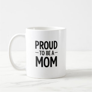 Stolz, Mama zu sein – Minimalistische Typografie-G Kaffeetasse