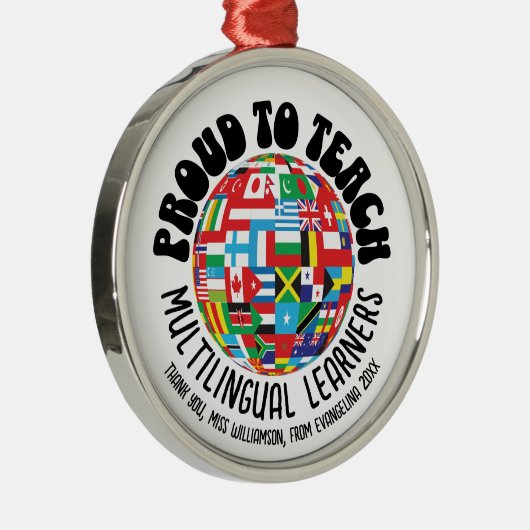 STOLZ, MEHRSPRACHIGEN LERNERN ESL-Lehrer ZU LEHREN Ornament Aus Metall (Rechts)