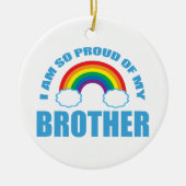 Stolz meines Bruders Regenbogen-Gay Pride Weihnach Keramik Ornament (Vorne)