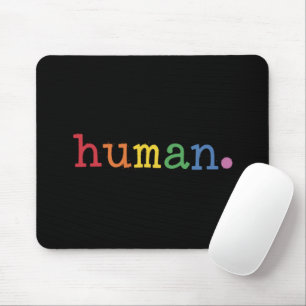 Stolz Mensch LGBT Regenbogen LGBTQ Gleichheit Mousepad
