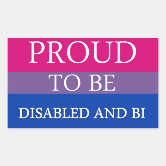 Stolz Mit Behinderung und bii Rechteckiger Aufkleber (Vorderseite)