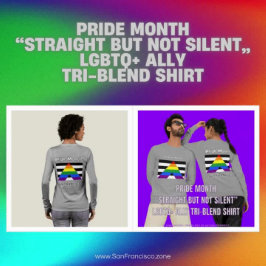 Stolz Monat: Alleinstehend, aber nicht still LGBTQ Tri-Blend Shirt