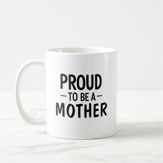 Stolz, Mutter zu sein – Minimalistische Typografie Kaffeetasse (Links)