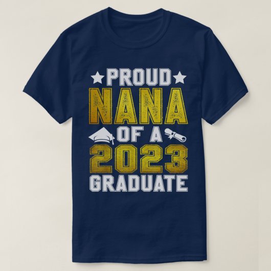 Stolz Nana eines Abschlusses in leitender Stellung T-Shirt (Design vorne)