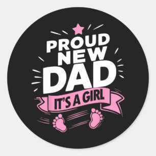 Stolz neue bald Vater Girl Shirt New Dad ersten Runder Aufkleber