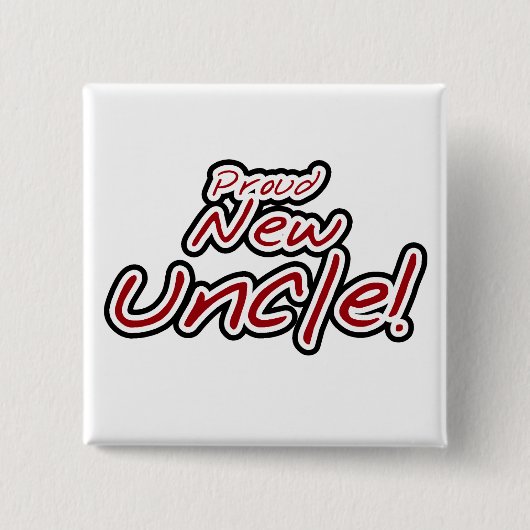 Stolz neuer Onkel - Roter und Schwarzer Text Button (Vorderseite)