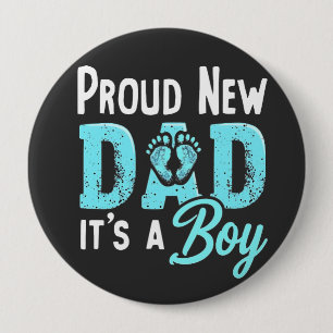 Stolz neuer Papa Es ist ein Vater für das weiblich Button