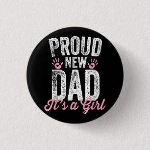 Stolz neuer Vater Es ist ein Mädchen Geschenke Vat Button