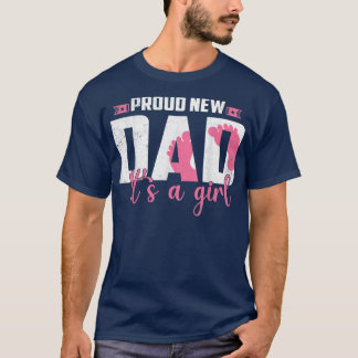 Stolz neuer Vater Es ist eine weibliche Geschlecht T-Shirt
