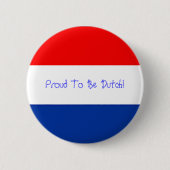 Stolz, niederländisch zu sein! button (Vorderseite)