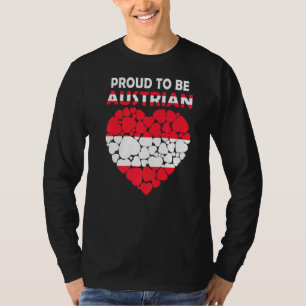 Stolz, Österreicher zu sein I Liebe Austria Flag Ö T-Shirt