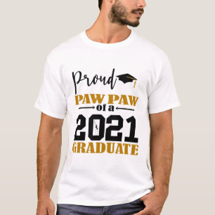 Stolz Paw Paw eines Absolventen 2021 T-Shirt