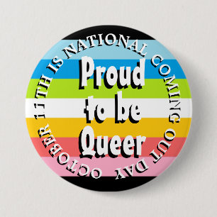 Stolz, Que zu sein, National Coming Out Day Button