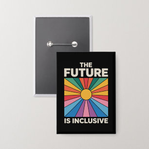 Stolz Regenbogen Die Zukunft ist inklusiv LGBTQ  Button