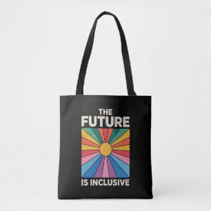 Stolz Regenbogen Die Zukunft ist inklusiv LGBTQ  Tasche