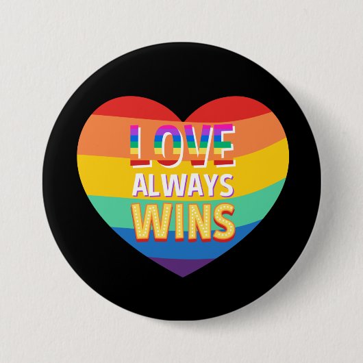 Stolz schwul-Liebe gewinnt immer. Regenbogenfarbe. Button (Vorderseite)