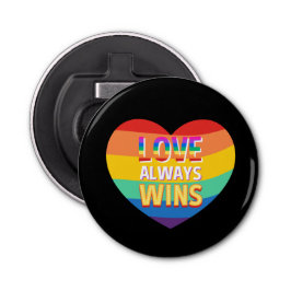 Stolz schwul-Liebe gewinnt immer. Regenbogenfarbe. Flaschenöffner