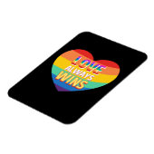 Stolz schwul-Liebe gewinnt immer. Regenbogenfarbe. Magnet (Linke Seite)