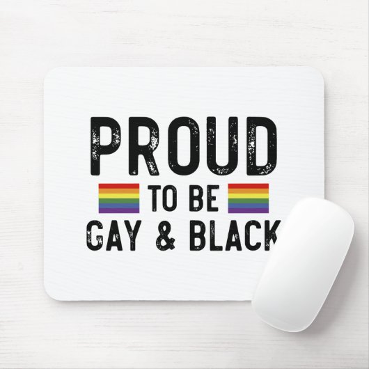 Stolz, schwul und schwarz zu sein mousepad (Mit Mouse)