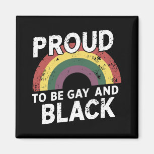 Stolz, schwul und schwarz zu sein, Pride Month 202 Magnet