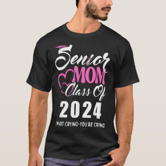 Stolz Senior Mom 2024 Abschluss Klasse von nicht c T-Shirt