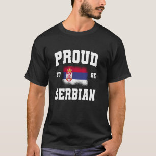 Stolz, Serbe zu sein Erbe Srbija Wurzeln Serbe T-Shirt