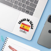 STOLZ, SPANISCH ESPAÑOL Lehrerin Geschenk Aufkleber (Laptop mit iPhone)