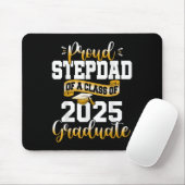 Stolz Stepdad eines Cl of 2025 Graduate Senior Gra Mousepad (Mit Mouse)