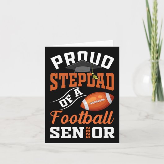 Stolz Stepdad von einer Footll Senior Cl von 2025  Karte (Vorderseite)