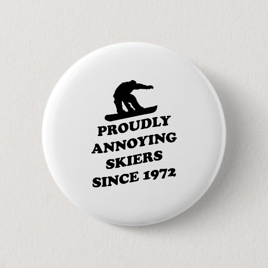Stolz störenSkiiers seit 1972 Button (Vorderseite)