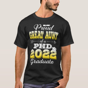 Stolz Tante Klasse 2022 Phd Graduate Doctor T-Shirt