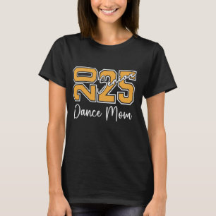 Stolz Tanz Senior Mama eines Senior Dancer Mama 20 T-Shirt
