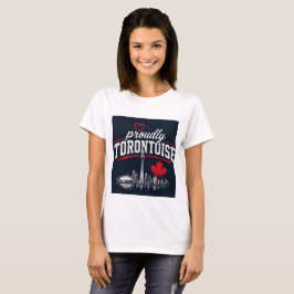 Stolz Torontoisiert Toronto Skyline Kanada T-Shirt