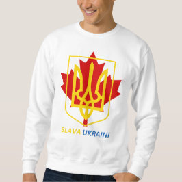 STOLZ, UKRAINISCHER KANADIAN ZU SEIN - SLAVA UKRAI SWEATSHIRT