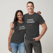 Stolz Unangefochtener T - Shirt (Unisex)