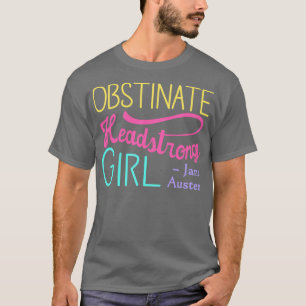 Stolz und Vorurteil Zitat II: Helle Farben T-Shirt