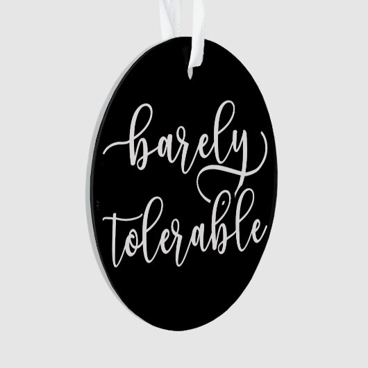 Stolz und Vorurteile - kaum tolerierbar I Ornament (Vorderseite)