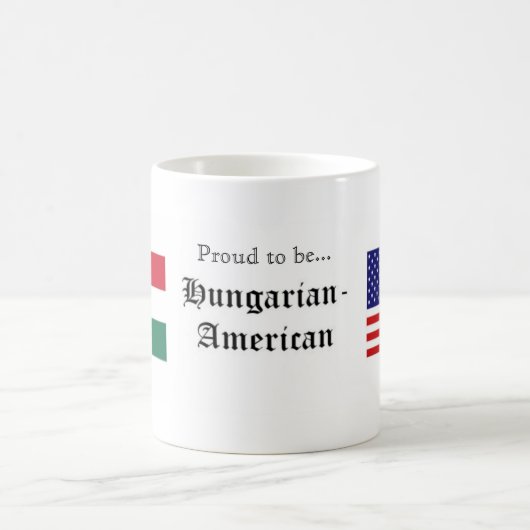 Stolz,… Ungarisch-Amerikanische Tasse zu sein (Mittel)